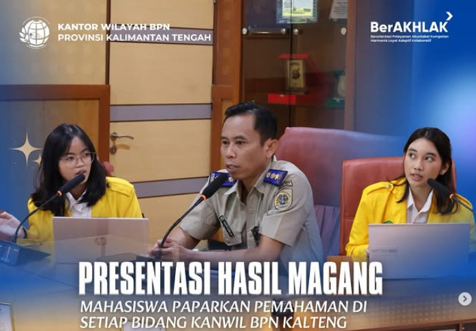 Mahasiswa Magang BPN Kalteng Tampilkan Hasil Pembelajaran, Perkuat Kesiapan Masuk Dunia Kerja