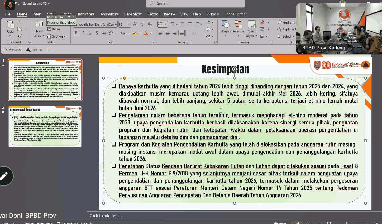 Kalaksa BPBD Kalteng Sampaikan Bahaya Karhutla Tahun Ini Diperkirakan Lebih Tinggi dari Tahun 2025 dan 2024