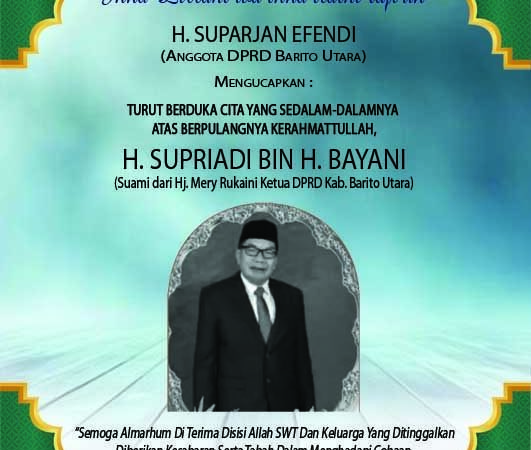 Anggota DPRD Barito Utara Ucapkan Belasungkawa Atas Berpulangnya H. Supriadi