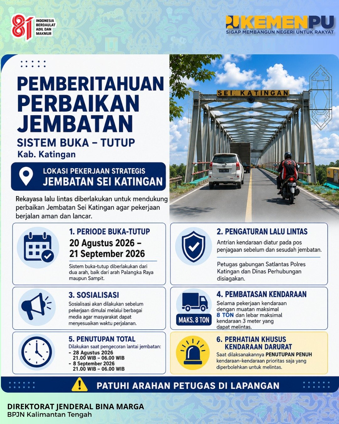 Catat! Jembatan Sei Katingan Ditutup Total 2 Kali Selama Perbaikan