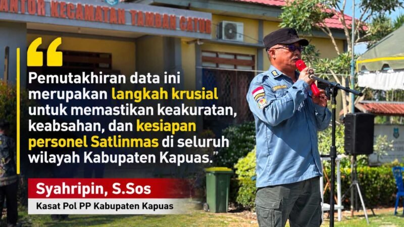 Pemutakhiran Data Linmas, Satpol PP Kapuas Pastikan Kesiapan Personel di Seluruh Wilayah